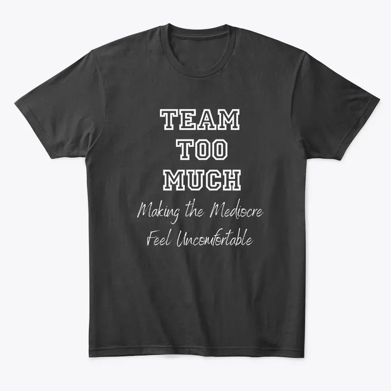 Team Too Much